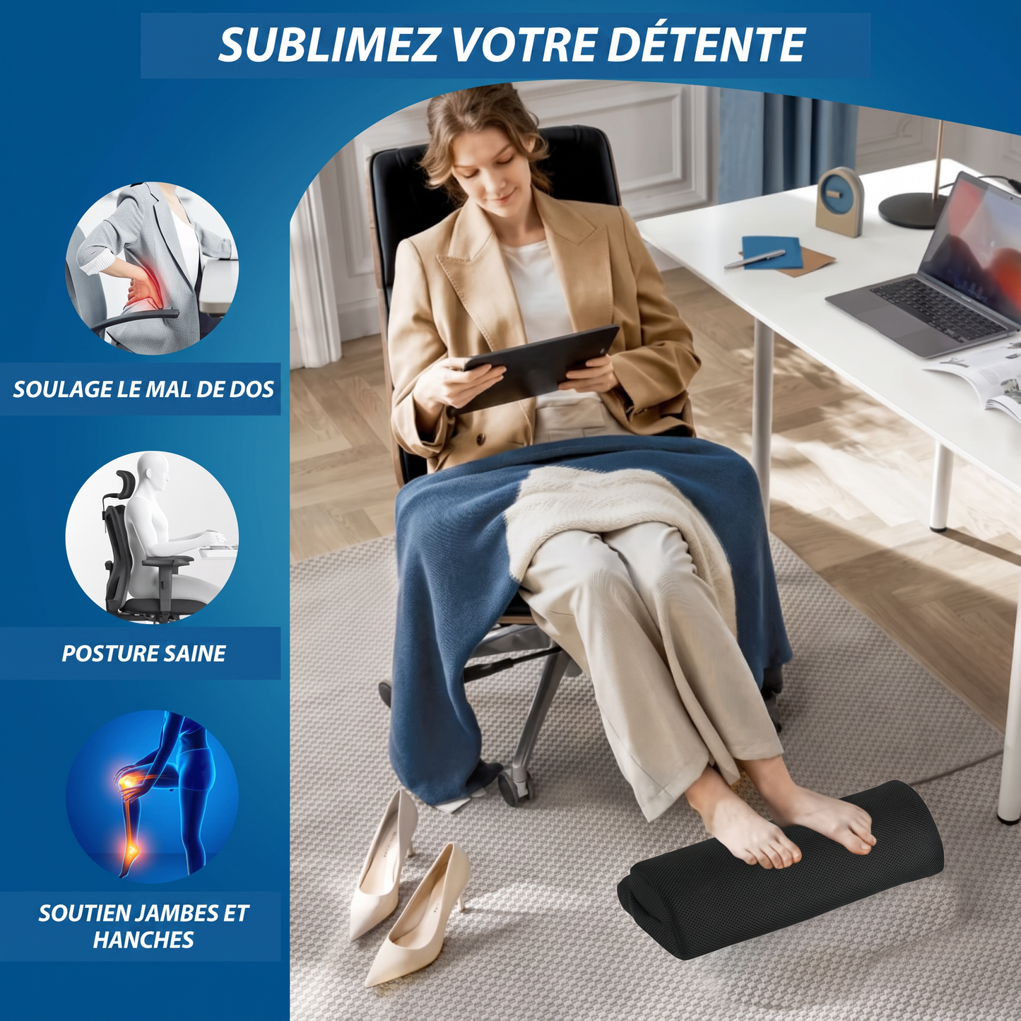 Coussin Repose-Pieds Ergonomique - Bienfaits : soulage le mal de dos, posture saine, soutien jambes et hanches